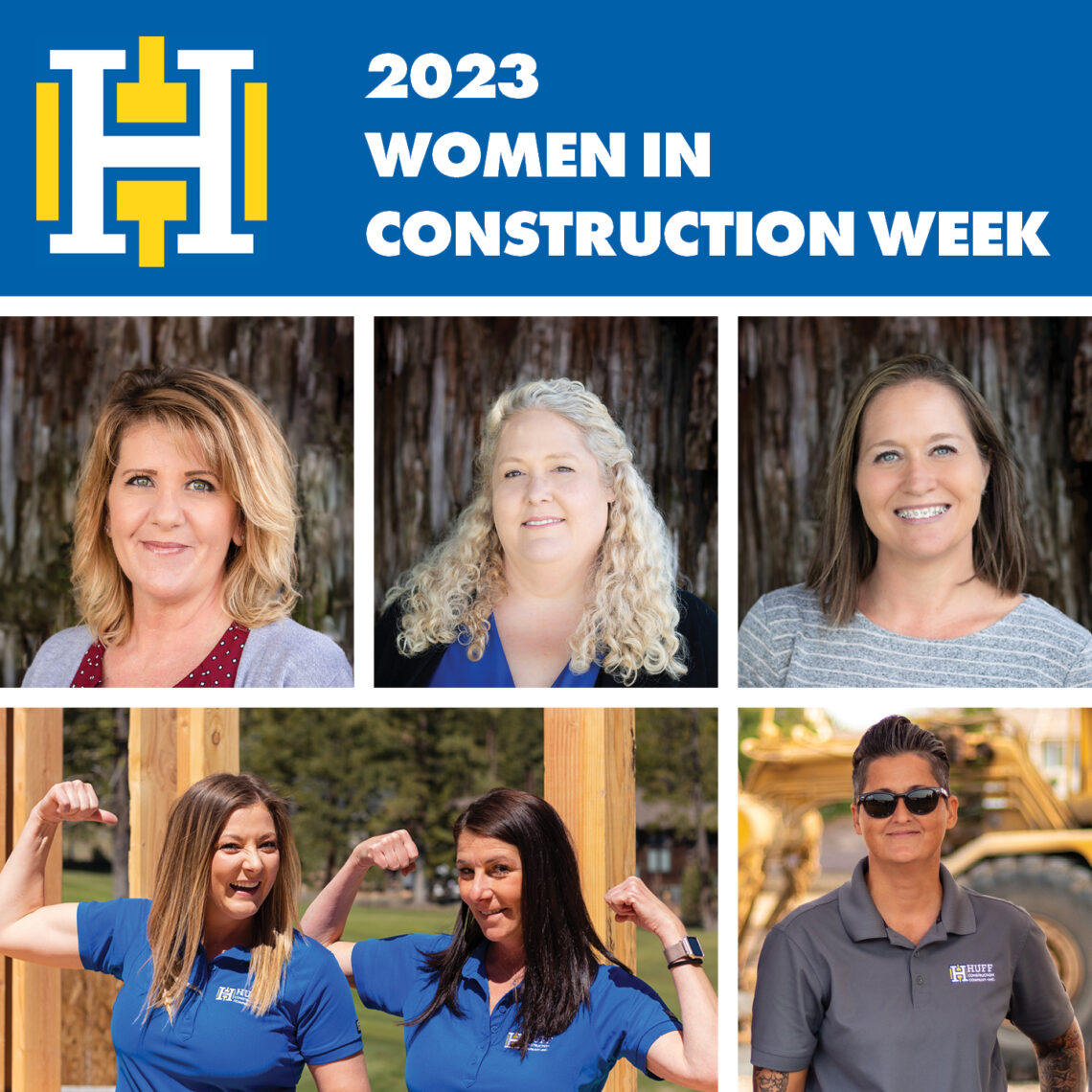 a photo highlighting women in construction week at Huff Construction Company. Women flex their arms on the job site. 